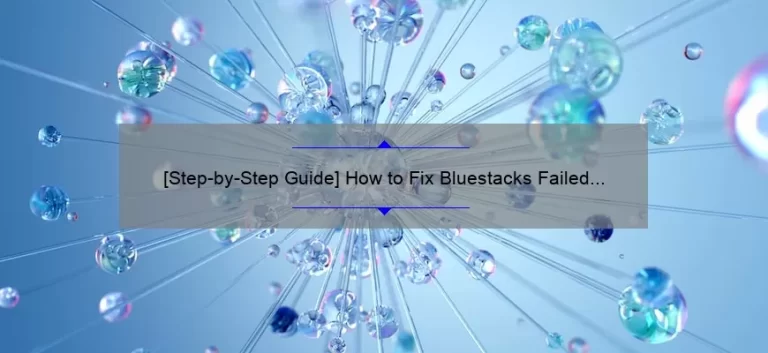 [Step-by-Step Guide] How to Fix Bluestacks Failed to Connect to Server Network Error and Open Your Apps for Seamless Connection