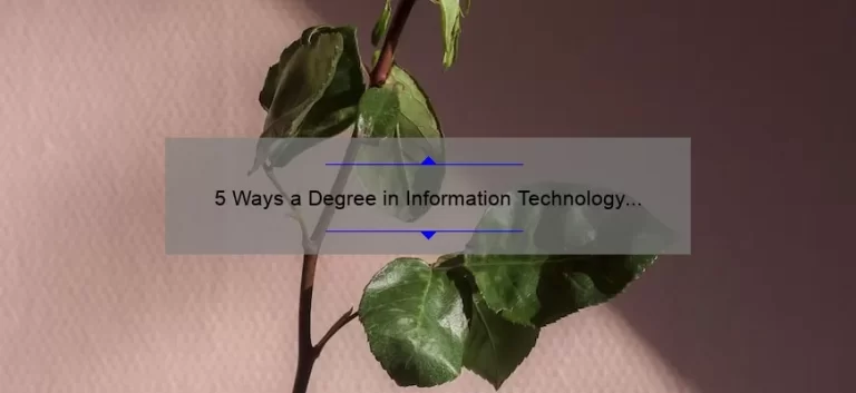 5 Ways a Degree in Information Technology Can Solve Your Career Problems [Real-Life Success Stories and Statistics]