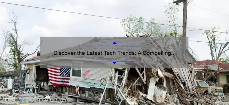 Discover the Latest Tech Trends: A Compelling Story and Practical Tips [What’s New in Technology]