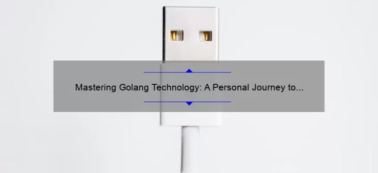Mastering Golang Technology: A Personal Journey to Expertise [With Essential Tips and Stats for Developers]