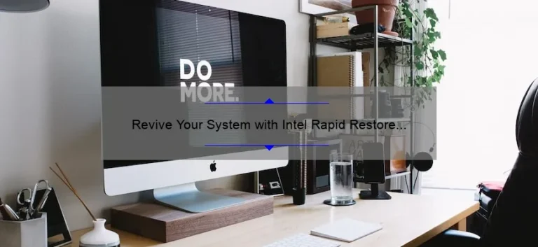 Revive Your System with Intel Rapid Restore Technology: A True Story of Recovery [5 Tips to Solve Your Data Loss Problems]