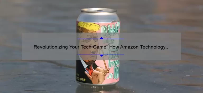 Revolutionizing Your Tech Game: How Amazon Technology Can Solve Your Problems [With Stats and Stories]
