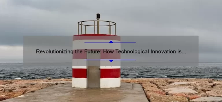 Revolutionizing the Future: How Technological Innovation is Solving Real-World Problems [A Story of Progress and Stats]