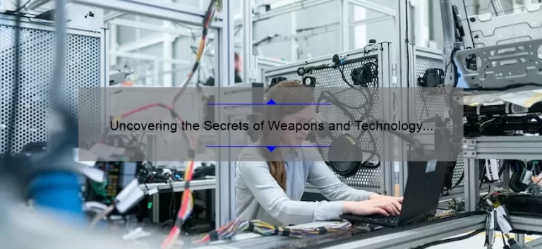 Uncovering the Secrets of Weapons and Technology in WW1: A Fascinating Story with Practical Solutions [Infographic]