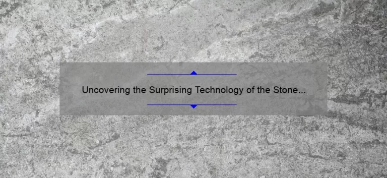 Uncovering the Surprising Technology of the Stone Age: How Our Ancestors Innovated [Infographic Included]