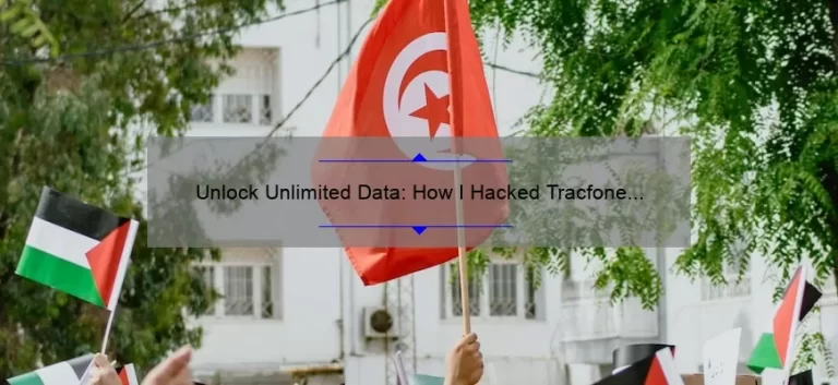 Unlock Unlimited Data: How I Hacked Tracfone for Free [Step-by-Step Guide with Stats]