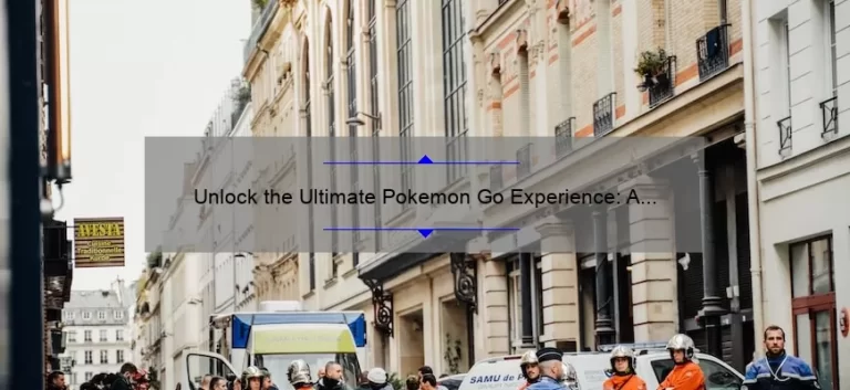 Unlock the Ultimate Pokemon Go Experience: A Story of How to Hack iOS Download [10 Proven Tips]