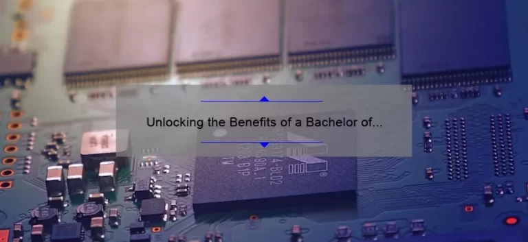 Unlocking the Benefits of a Bachelor of Science Degree in Information Technology: A Personal Journey [Plus 5 Key Stats and Tips for Success]