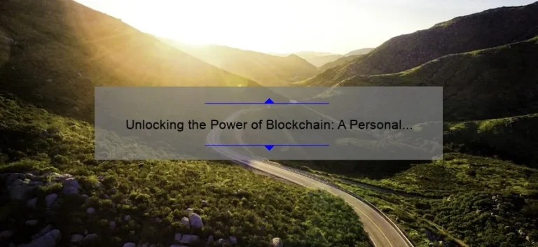 Unlocking the Power of Blockchain: A Personal Journey to Learn Blockchain Technology [5 Key Tips for Beginners]
