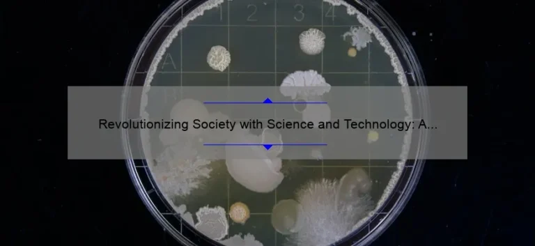 Revolutionizing Society with Science and Technology: A Compelling Story and Practical Solutions [Stats and Tips]